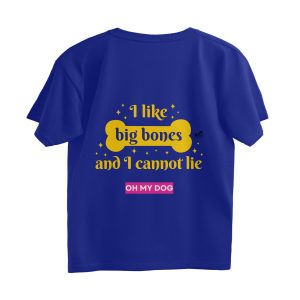 Like Big Bones! - Oversize Tee!